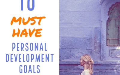 10 Personal Development Goal Musts