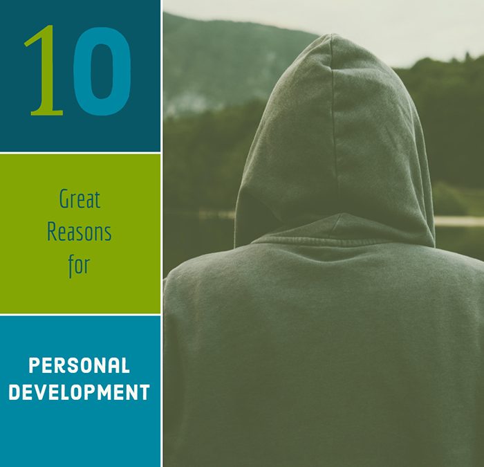 10 Great Reasons for Personal Development