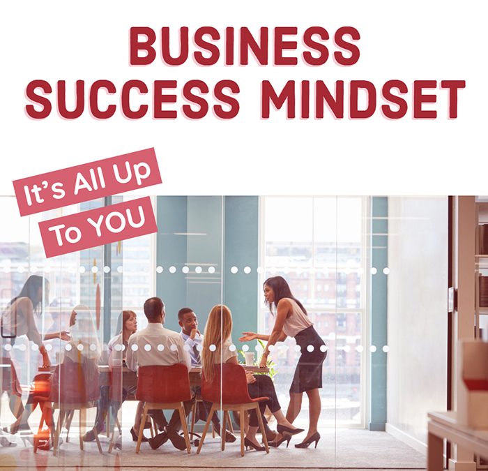 Business Success Mindset: Your Lifestyle